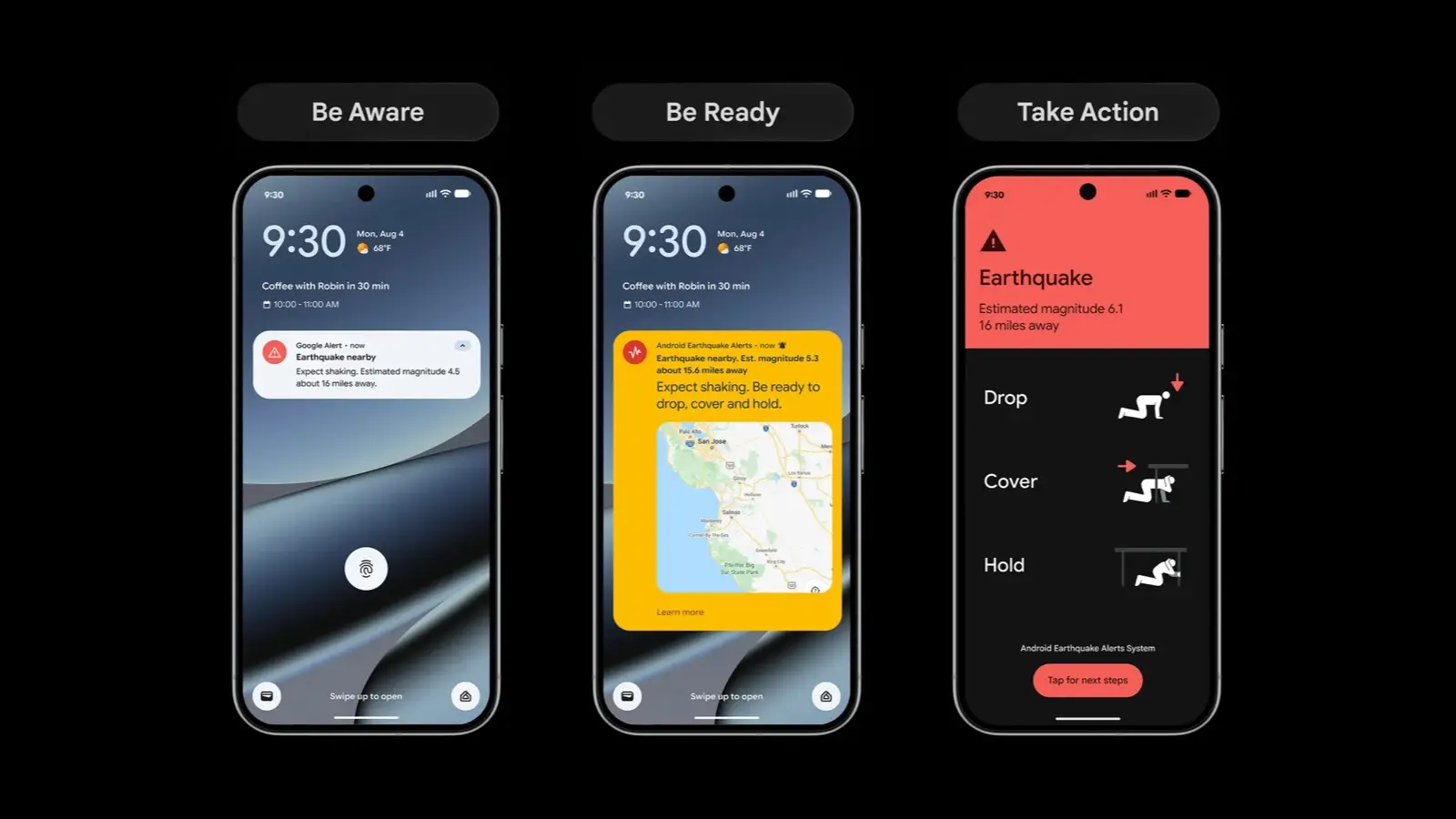Three phone screens side by side on a black background: a Be Aware notification on a lock screen, a yellow Be Ready alert with a map, and a red full-screen Take Action alert showing drop, cover and hold.