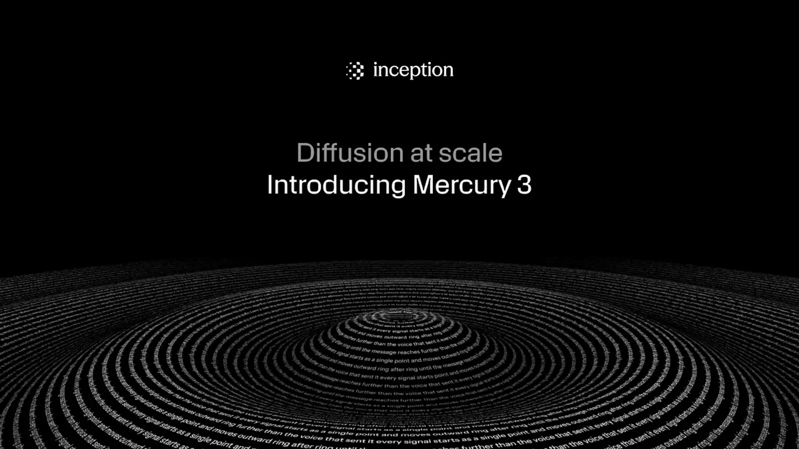 White Inception logo above the title Diffusion at scale, Introducing Mercury 3, with rings of text on a black background.