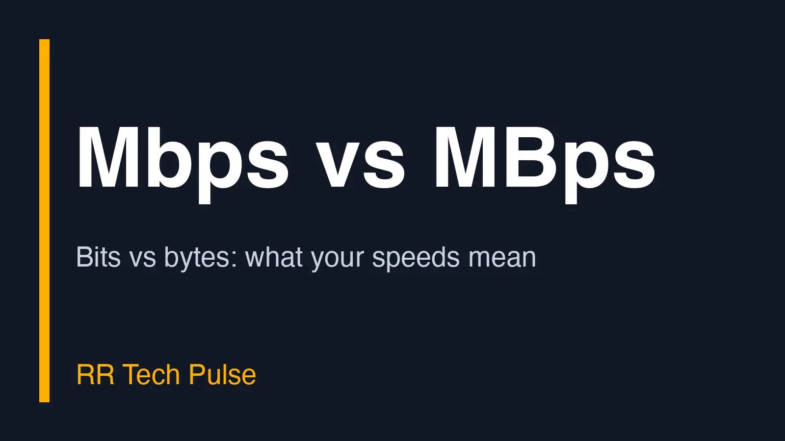 Graphic with the text Mbps vs MBps.
