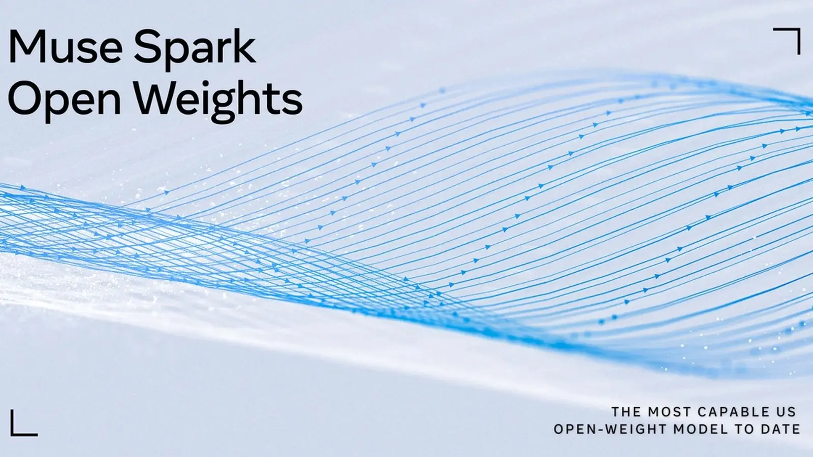 Blue flowing lines with small arrowheads sweep across a pale background beside the text Muse Spark Open Weights and the line The most capable US open-weight model to date.