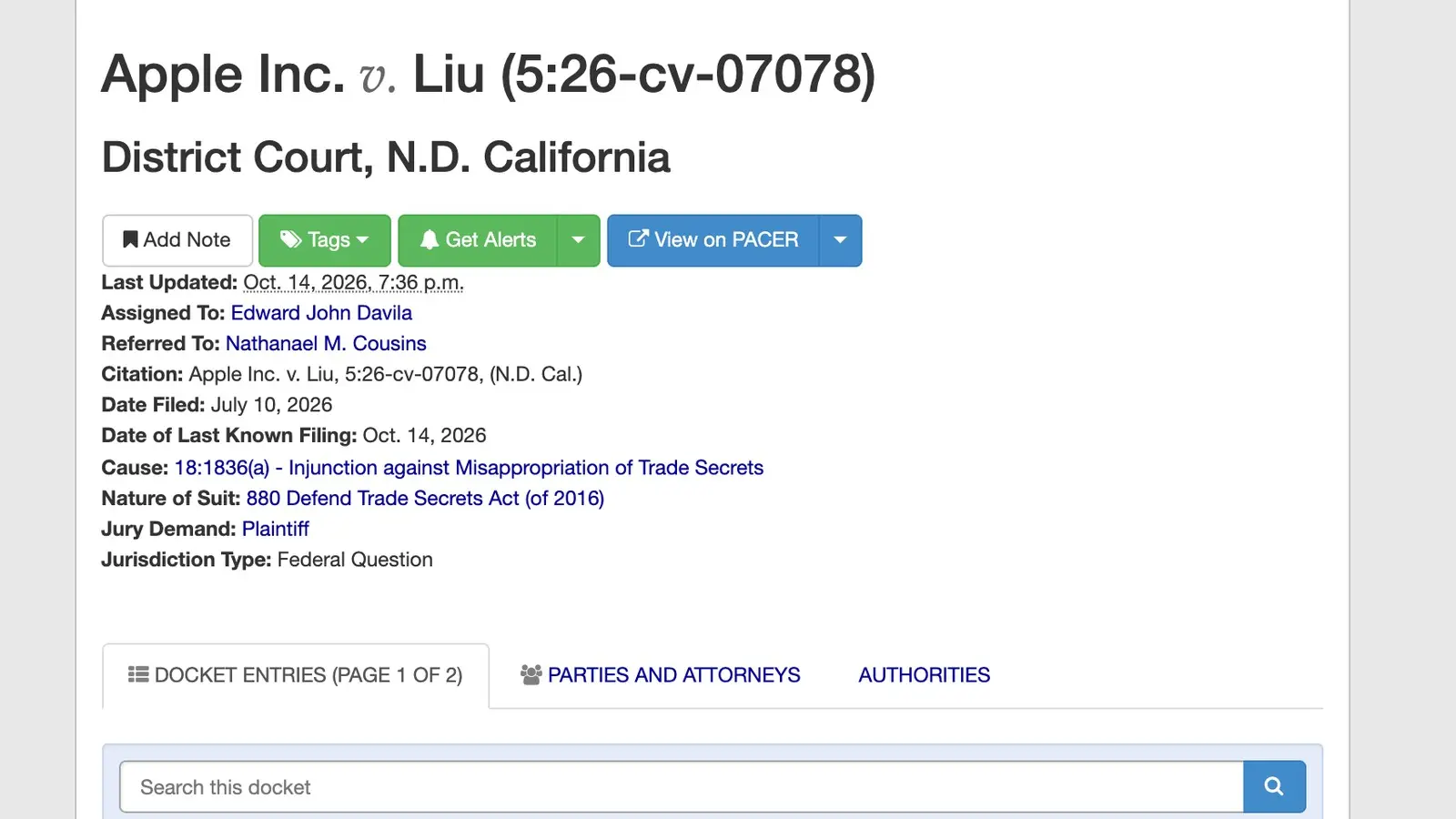 CourtListener case page header for Apple Inc. v. Liu, 5:26-cv-07078, N.D. California: assigned to Judge Edward John Davila, filed July 10, 2026, last known filing Oct. 14, 2026, cause 18:1836(a) trade secrets, with the docket search bar below.