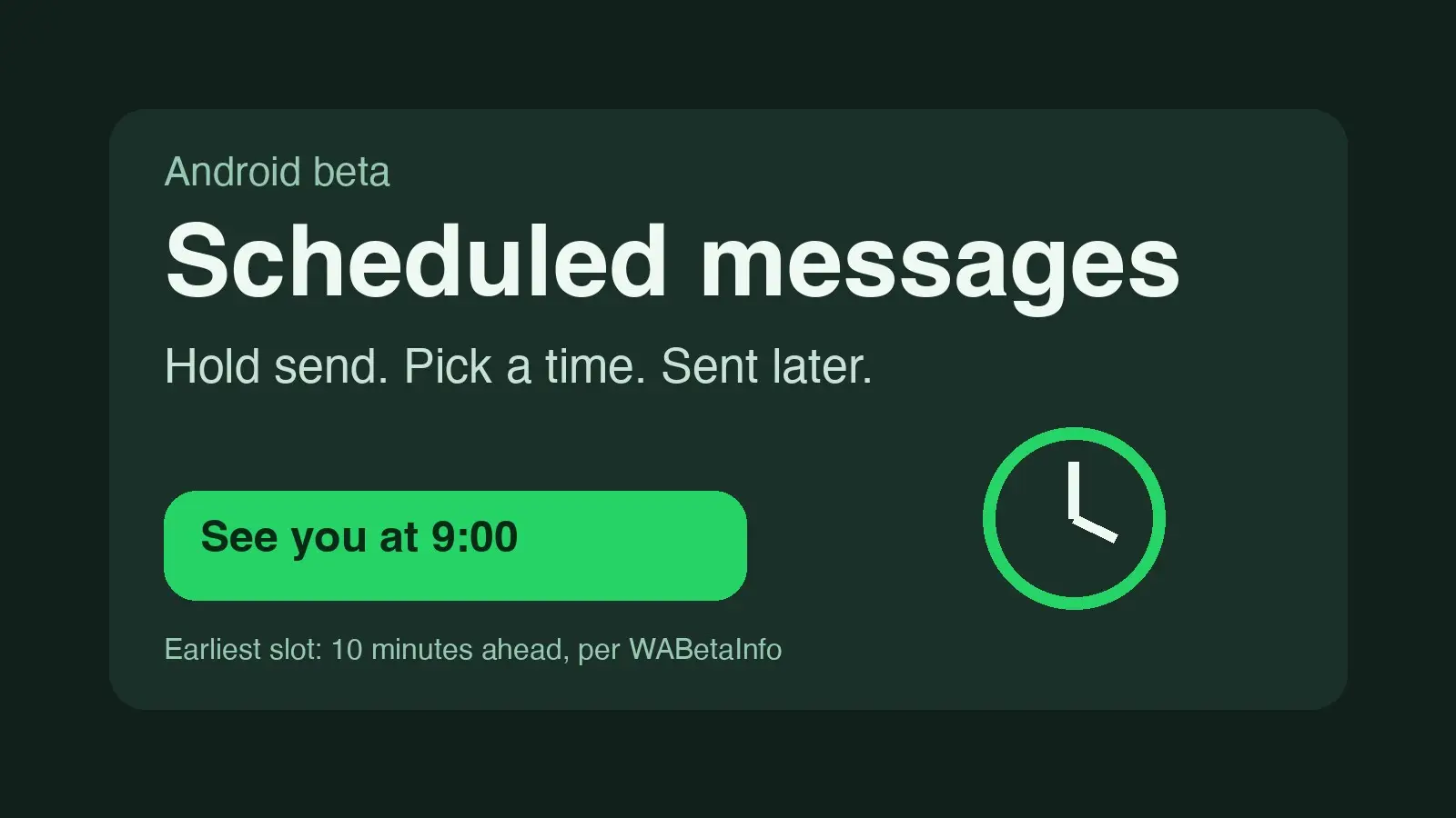 Graphic reading Scheduled messages, with a green chat bubble and a clock, for the WhatsApp Android beta feature.